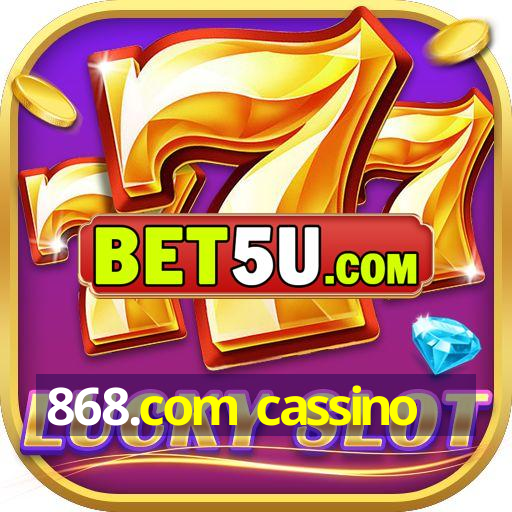 868.com cassino